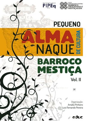 cover image of Pequeno almanaque de cultura barroco-mestiça